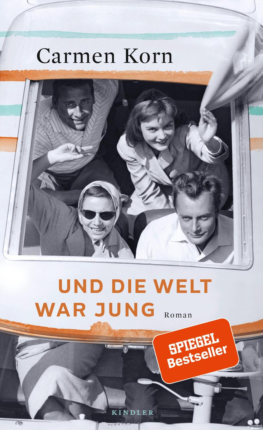 Cover: 9783463407043 | Und die Welt war jung | Carmen Korn | Buch | Drei-Städte-Saga | 2020