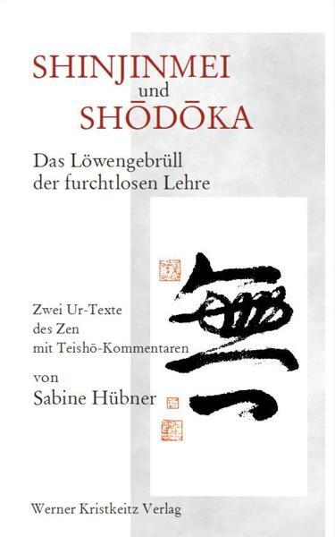 Cover: 9783932337161 | Shinjinmei und Shôdôka | Sabine Hübner | Buch | 256 S. | Deutsch