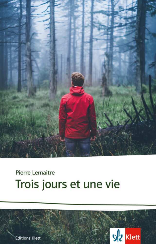 Cover: 9783125923379 | Trois jours et une vie | Lektüre B2 | Pierre Lemaître | Taschenbuch