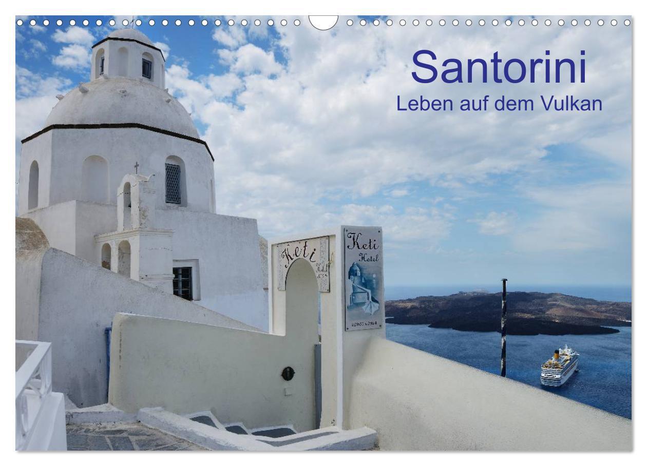 Cover: 9783435828586 | Santorini ¿ Leben auf dem Vulkan (Wandkalender 2025 DIN A3 quer),...