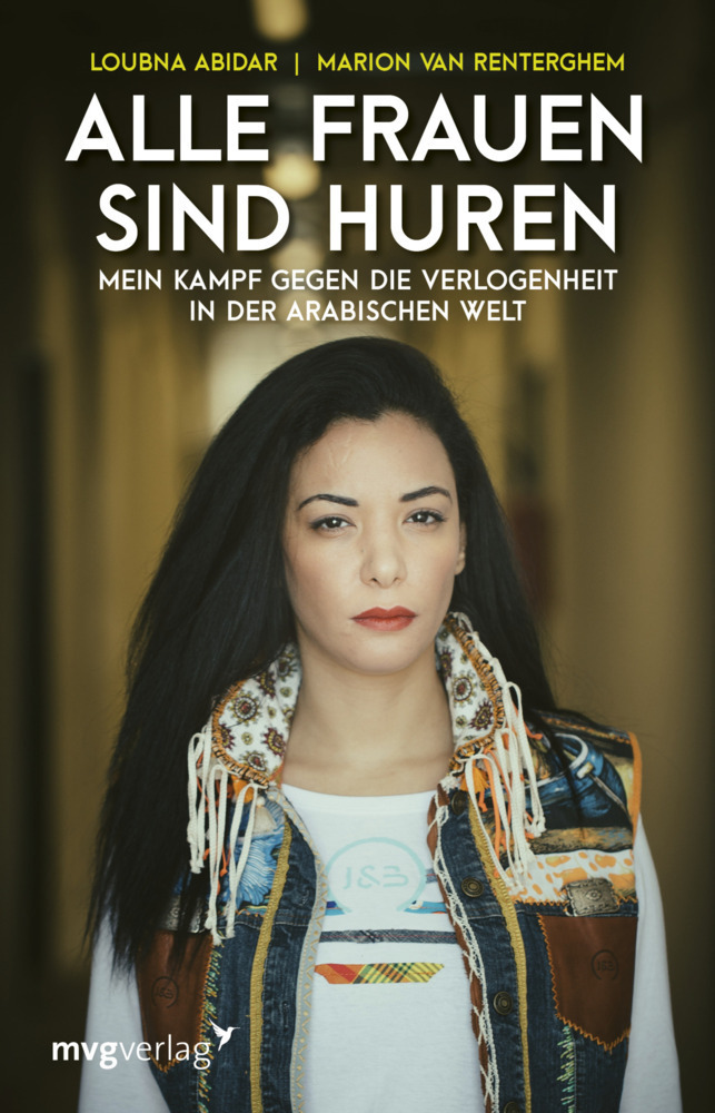 Cover: 9783868827798 | Alle Frauen sind Huren | Loubna Abidar (u. a.) | Taschenbuch | 192 S.