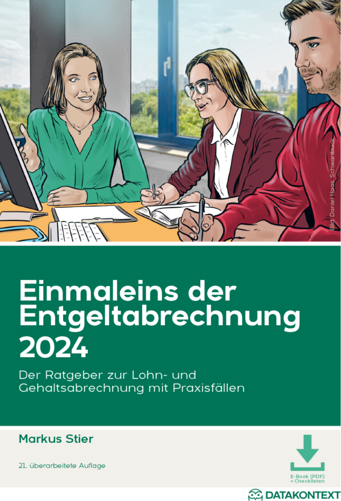 Cover: 9783895779886 | Einmaleins der Entgeltabrechnung 2024, m. 1 Buch, m. 1 E-Book | Stier