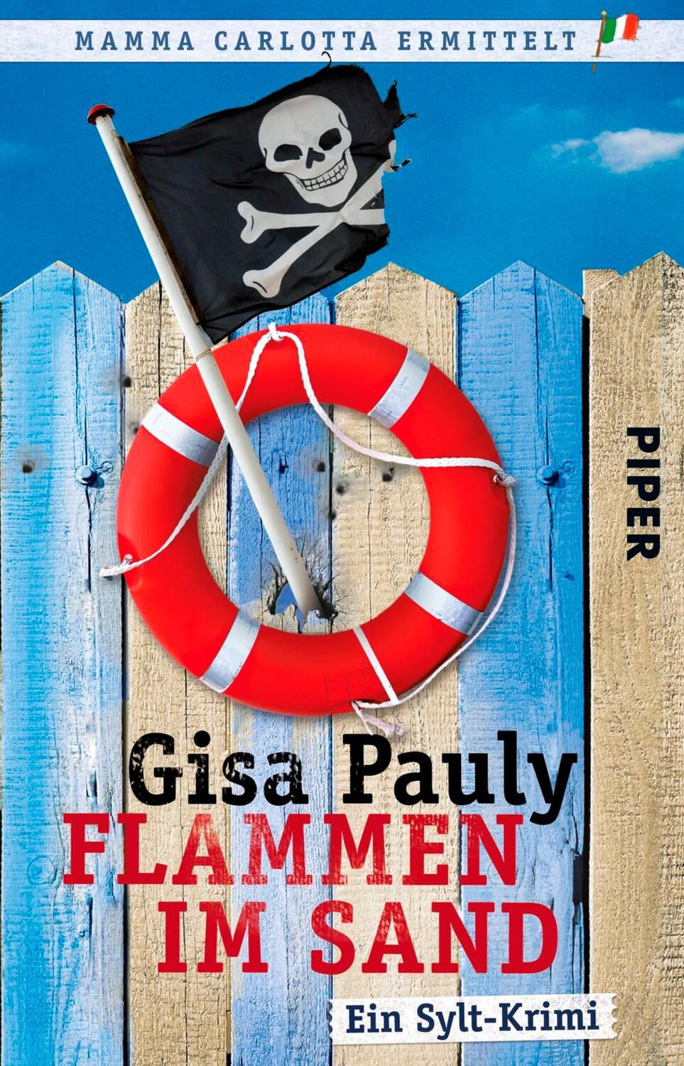 Cover: 9783492258371 | Flammen im Sand | Ein Sylt-Krimi | Gisa Pauly | Taschenbuch | 313 S.