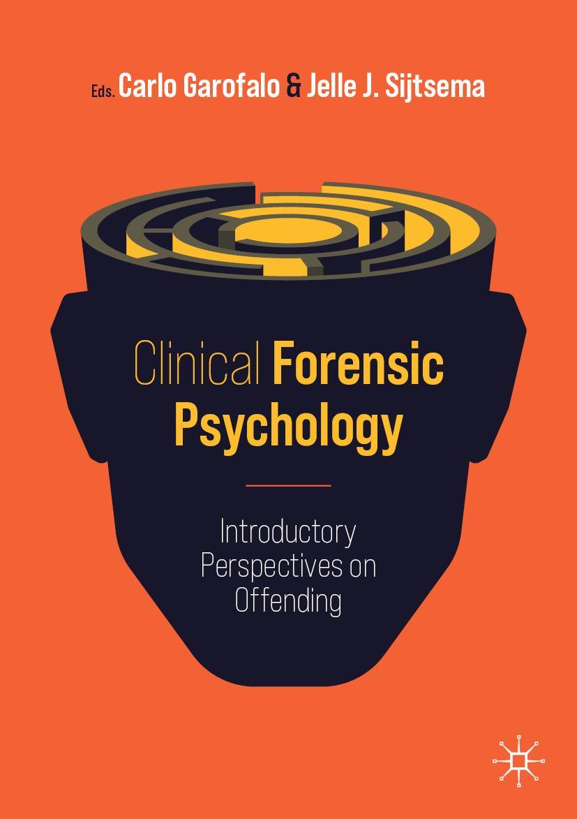 Cover: 9783030808815 | Clinical Forensic Psychology | Introductory Perspectives on Offending