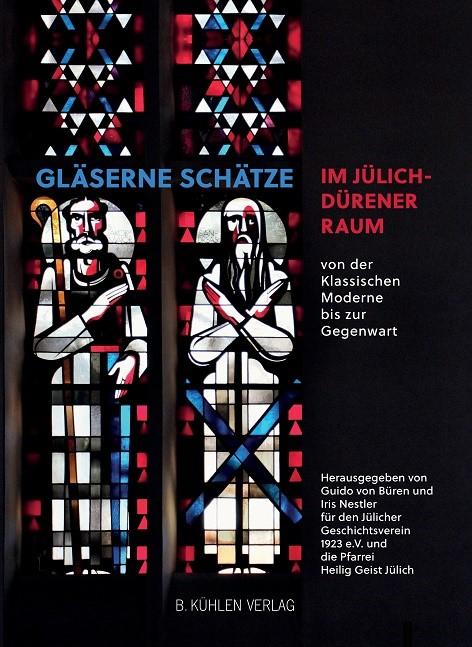 Cover: 9783874485333 | Gläserne Schätze im Jülich-Dürener Raum | Guido von Büren (u. a.)