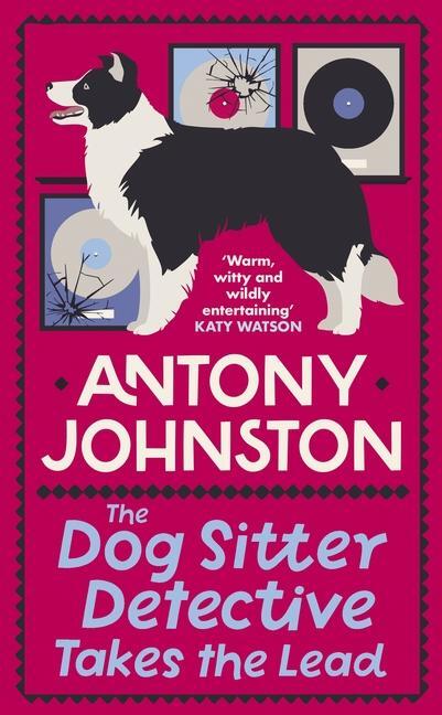 Cover: 9780749030100 | The Dog Sitter Detective Takes the Lead | Antony Johnston | Buch