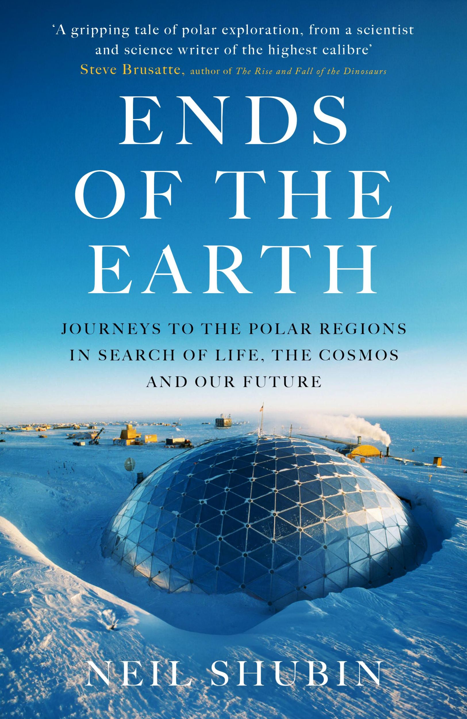 Cover: 9780861542864 | Ends of the Earth | Neil Shubin | Buch | Englisch | 2025