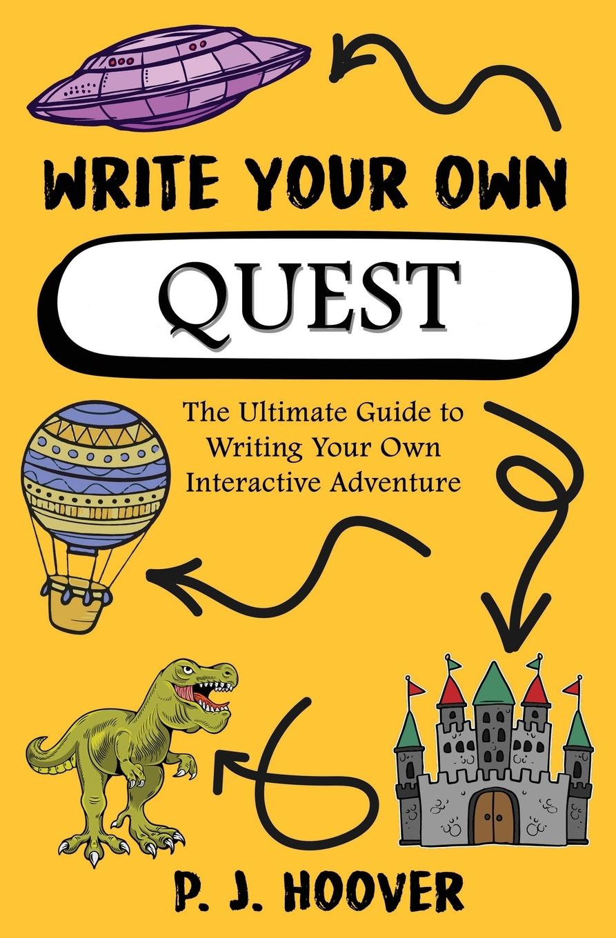 Cover: 9781949717341 | Write Your Own Quest | P. J. Hoover | Taschenbuch | Englisch | 2022