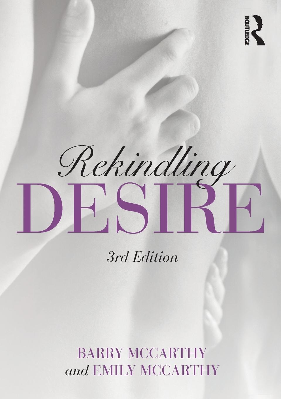 Cover: 9780367143848 | Rekindling Desire | Barry Mccarthy (u. a.) | Taschenbuch | Paperback