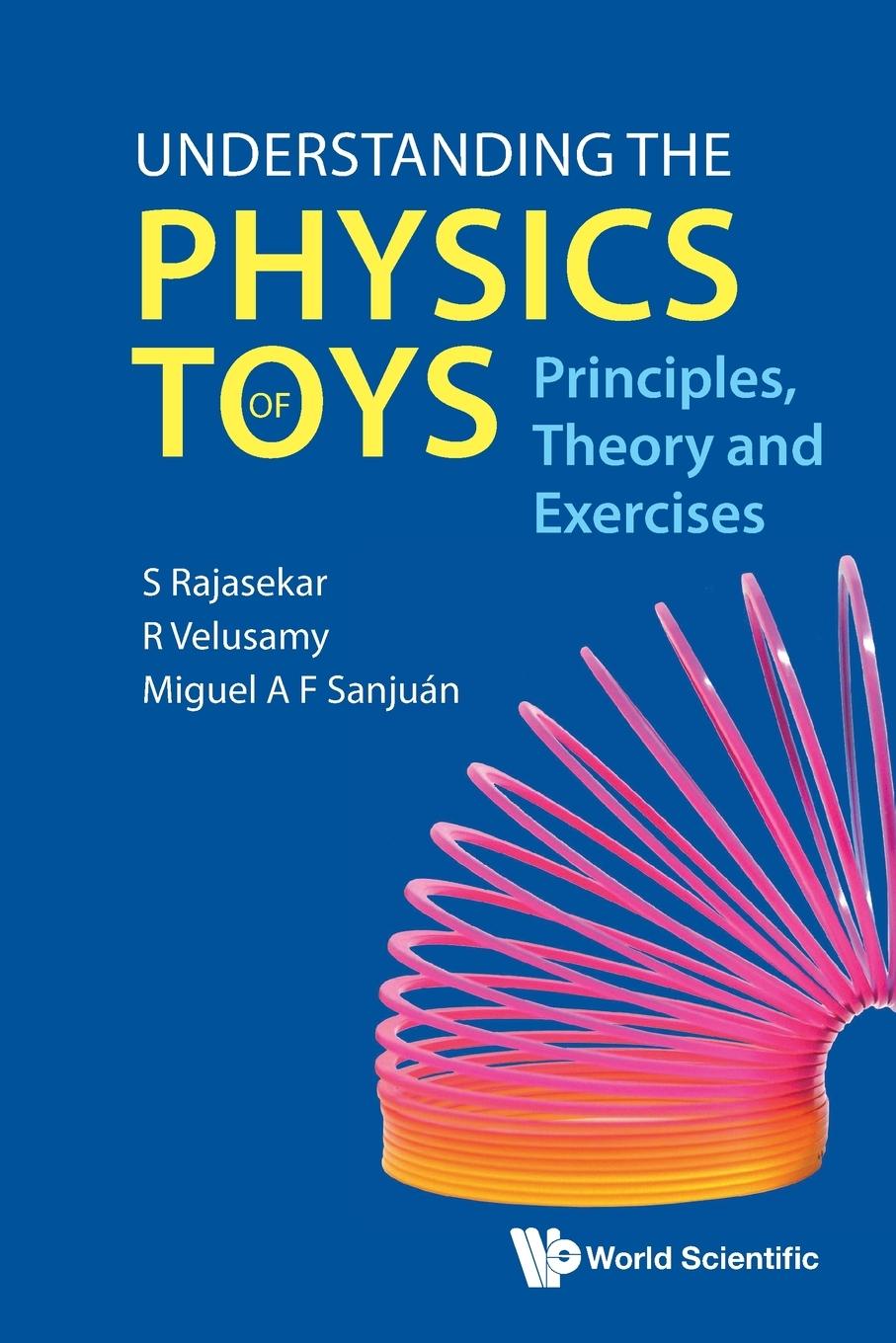 Cover: 9789811293207 | UNDERSTANDING THE PHYSICS OF TOYS | Rajasekar | Taschenbuch | Englisch