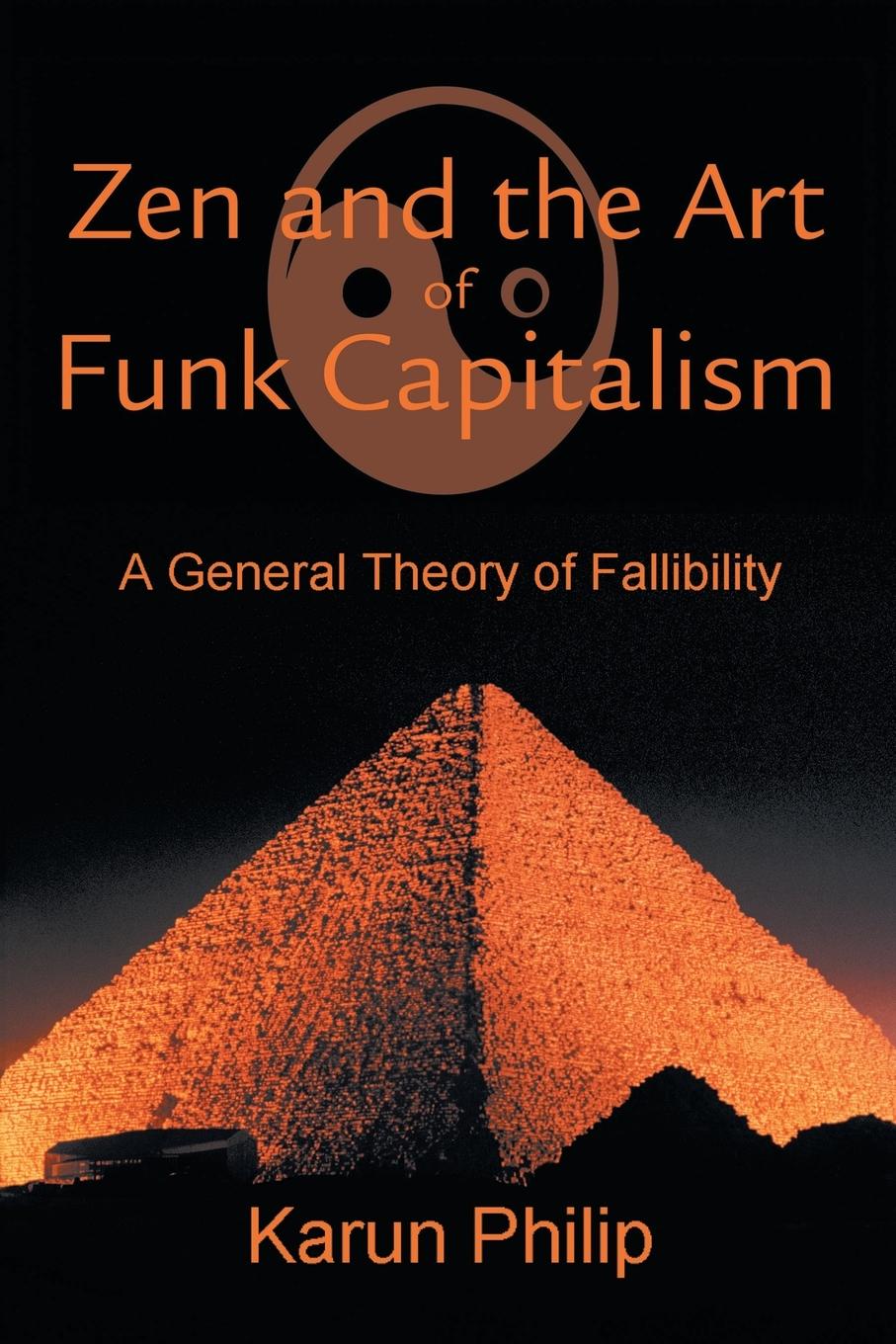 Cover: 9780595205141 | Zen and the Art of Funk Capitalism | A General Theory of Fallibility