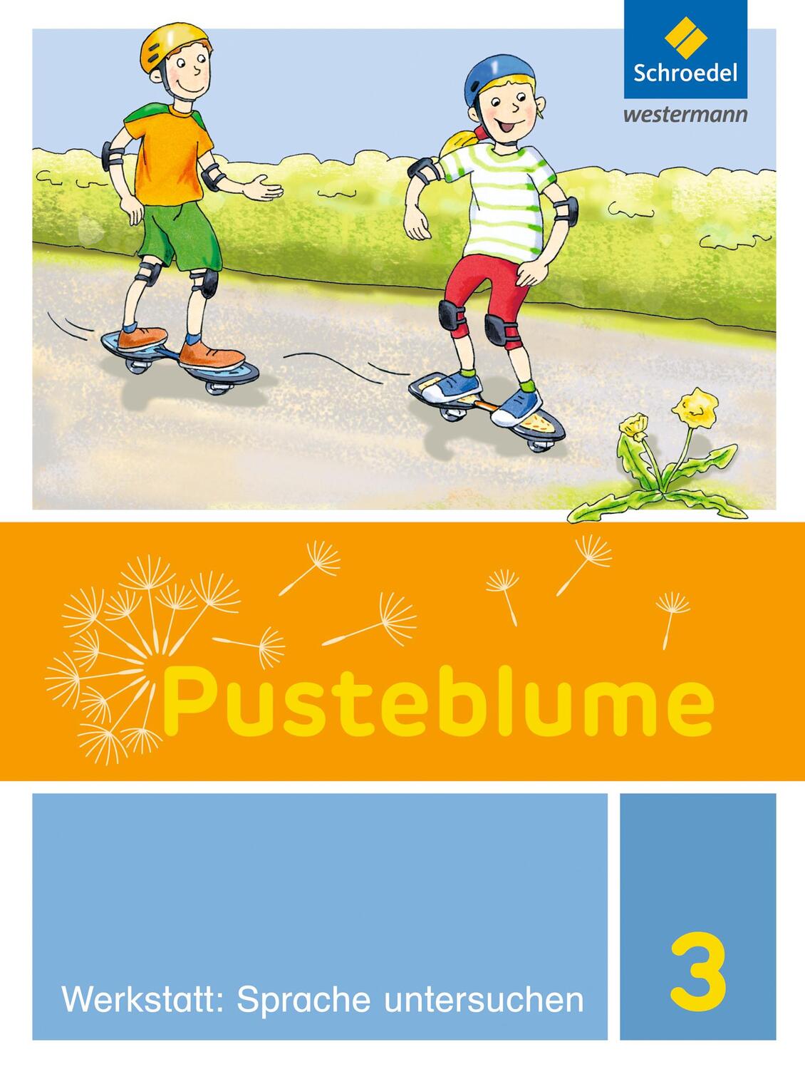 Cover: 9783507434370 | Pusteblume. Die Werkstatt-Sammlung 3. Sprache untersuchen | Broschüre