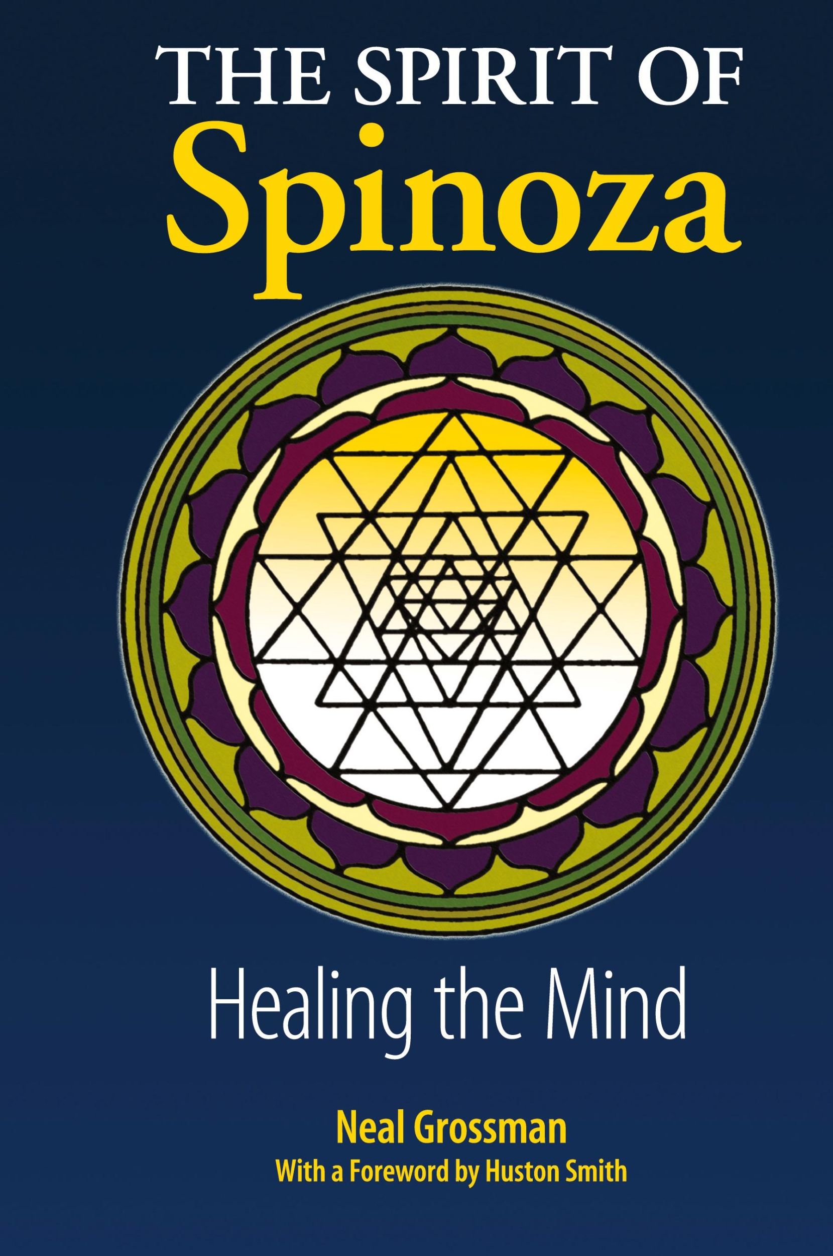 Cover: 9781936033263 | The Spirit of Spinoza | Healing the Mind | Neal Grossman | Buch | 2017