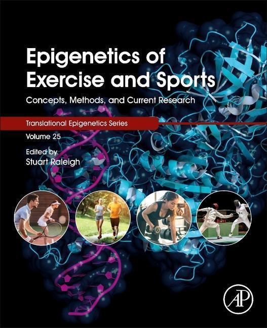 Cover: 9780128206829 | Epigenetics of Exercise and Sports | Stuart M Raleigh | Taschenbuch