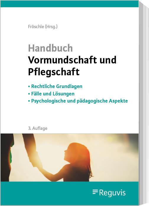 Cover: 9783846213902 | Handbuch Vormundschaft und Pflegschaft | Kerstin Held (u. a.) | Buch