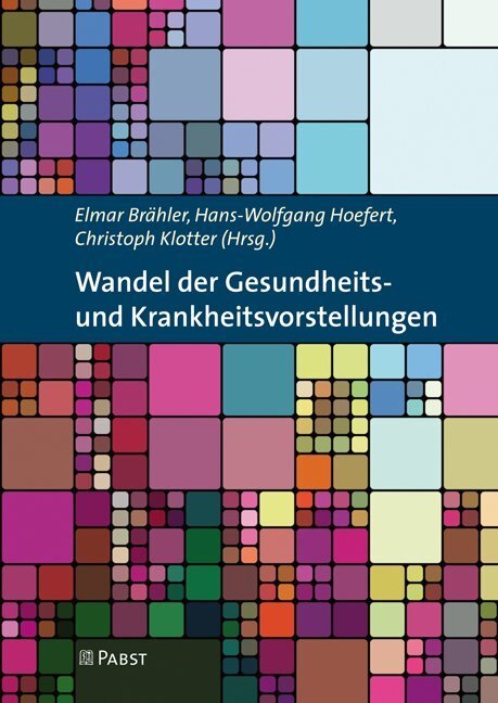 Cover: 9783958532960 | Wandel der Gesundheits- und Krankheitsvorstellungen | Brähler (u. a.)