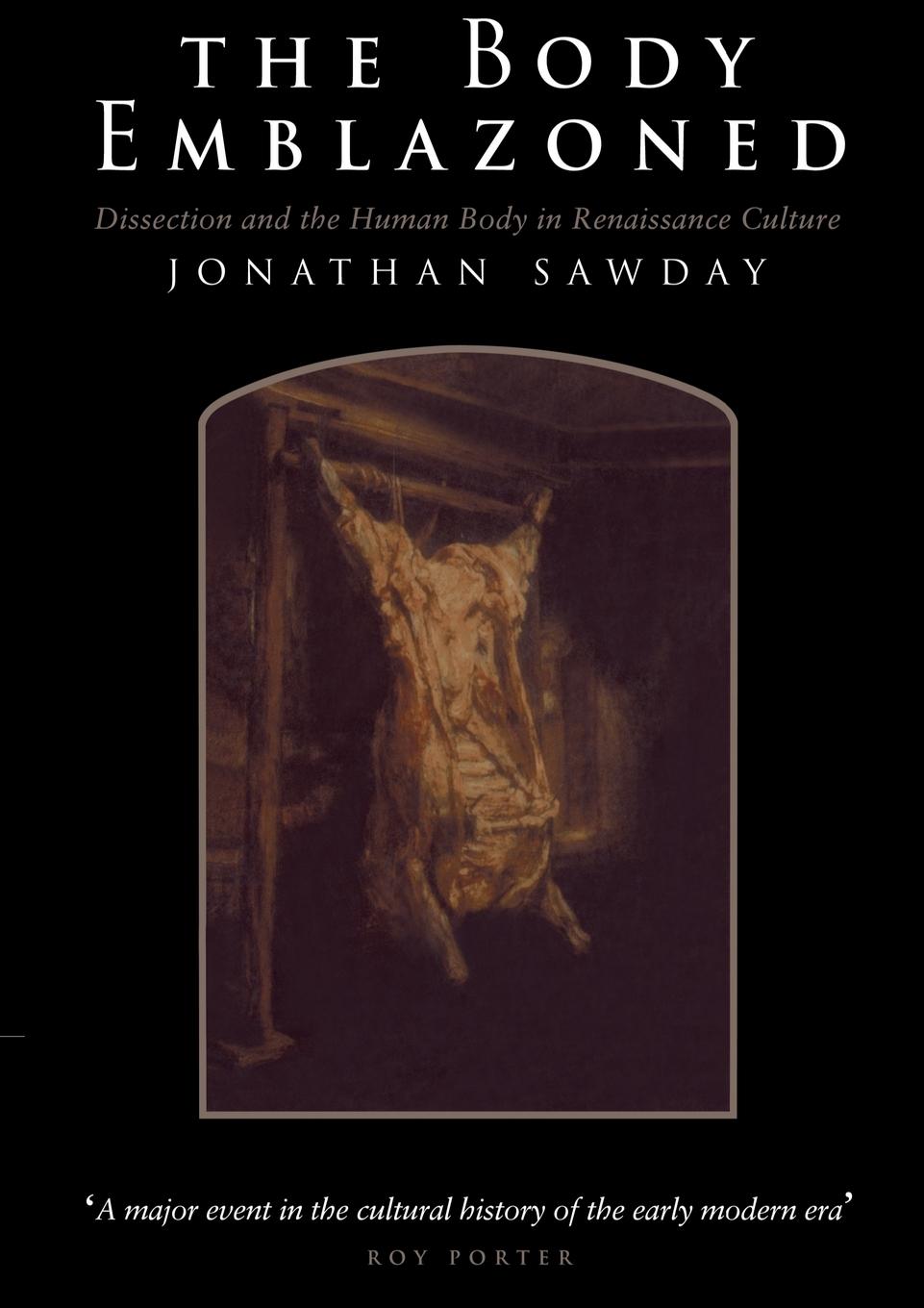 Cover: 9780415157193 | The Body Emblazoned | Jonathan Sawday | Taschenbuch | Englisch | 1996