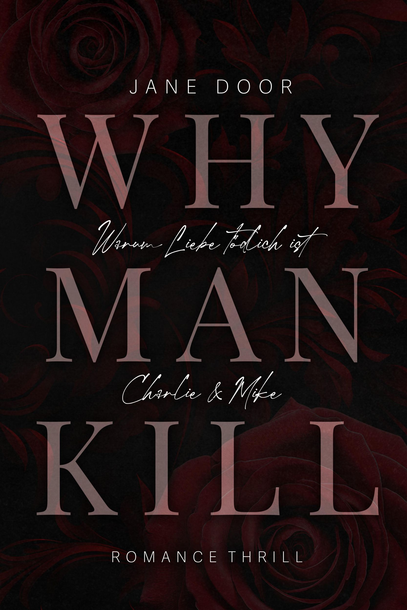 Bild: 9783690281652 | WHY MAN KILL | Jane Door | Taschenbuch | 336 S. | Deutsch | 2025