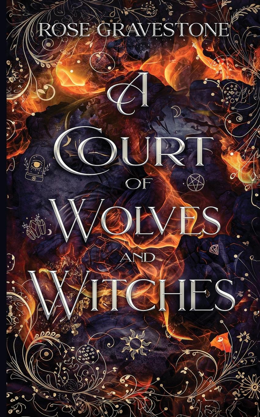 Cover: 9798990505810 | A Court of Wolves and Witches | Rose Gravestone | Taschenbuch | 2024