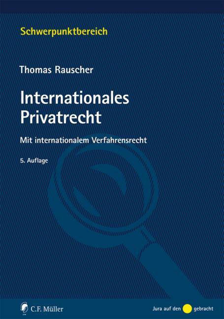 Cover: 9783811494176 | Internationales Privatrecht | Mit internationalem Verfahrensrecht