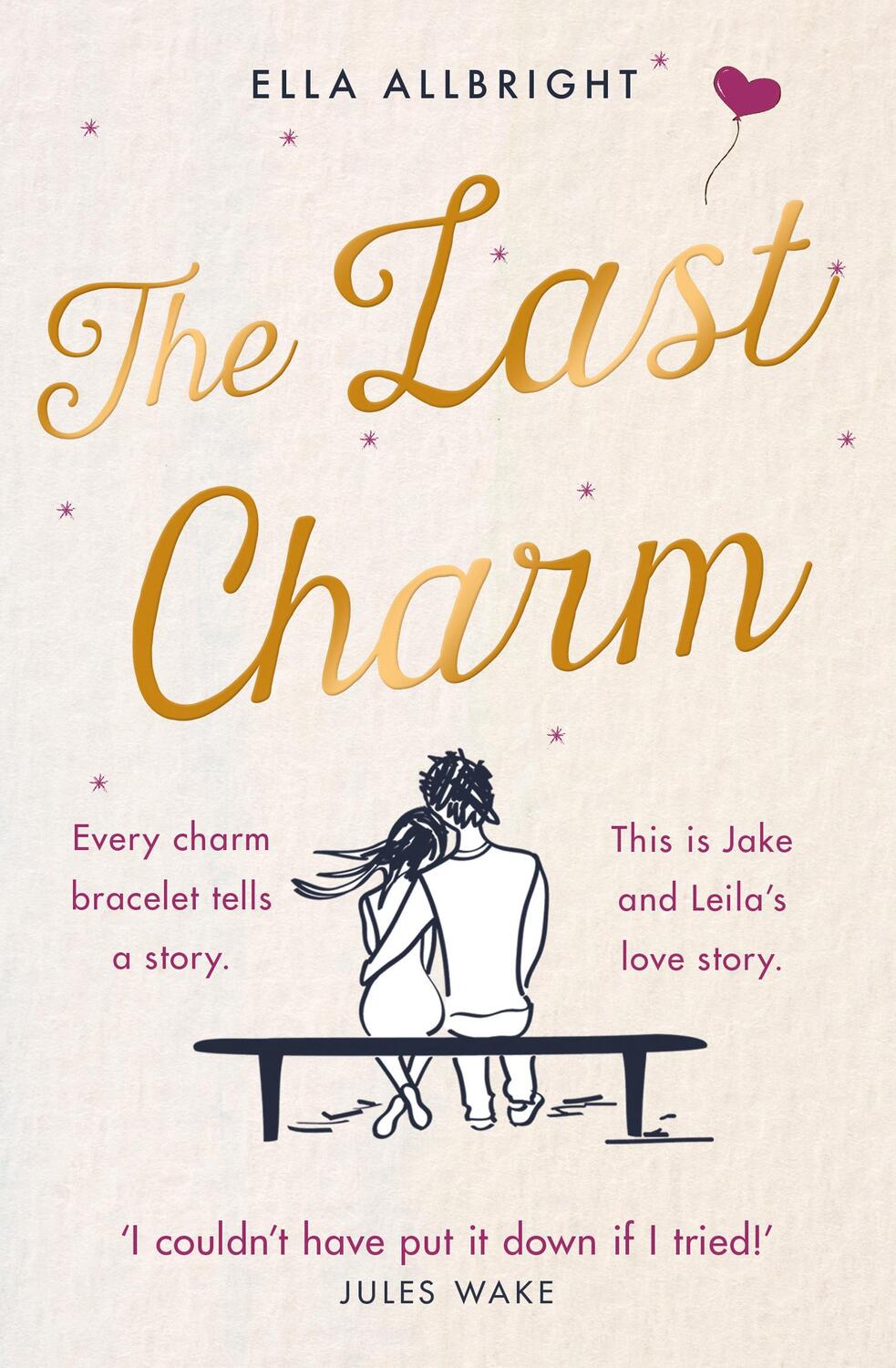 Cover: 9780008386573 | The Last Charm | Ella Allbright | Taschenbuch | Englisch | 2020