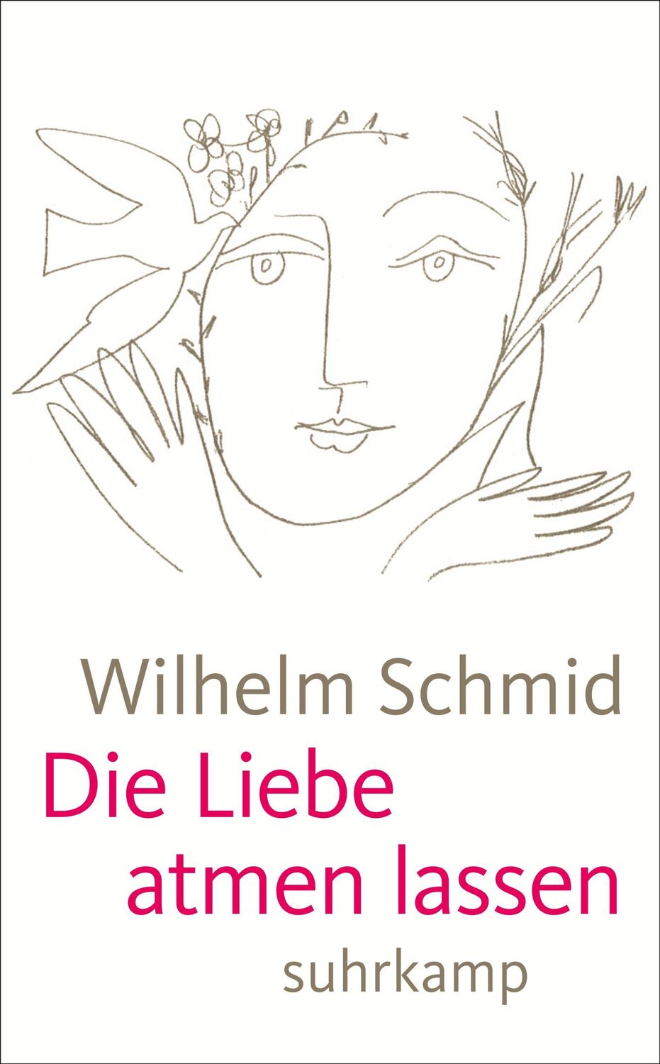 Cover: 9783518464199 | Die Liebe atmen lassen | Von der Lebenskunst im Umgang mit Anderen