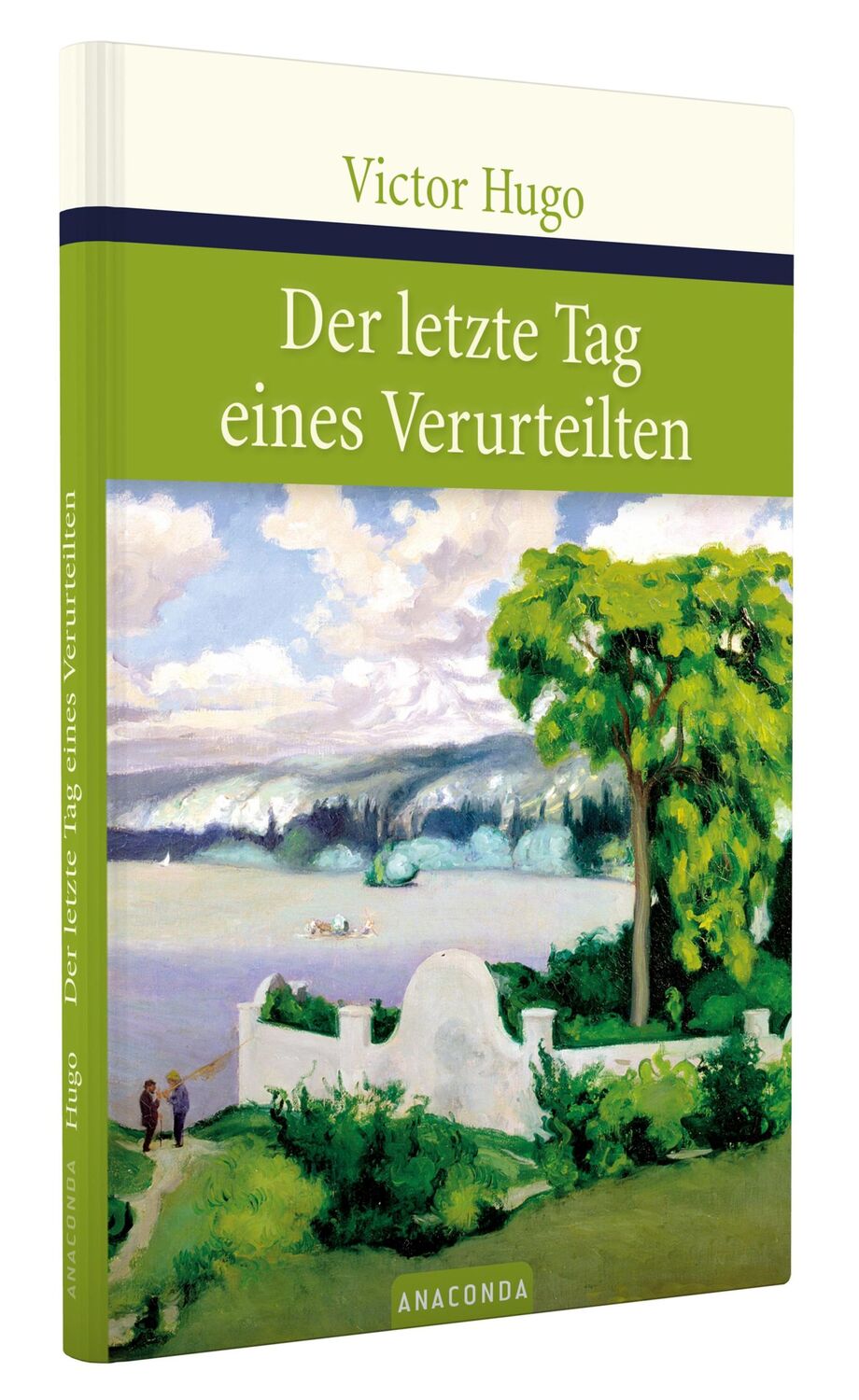 Bild: 9783938484524 | Der letzte Tag eines Verurteilten | Victor Hugo | Buch | 94 S. | 2005