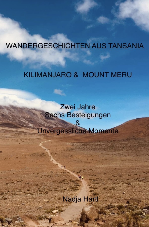 Cover: 9783754938614 | Wandergeschichten aus Tansania | Nadja Hartl | Taschenbuch | 268 S.