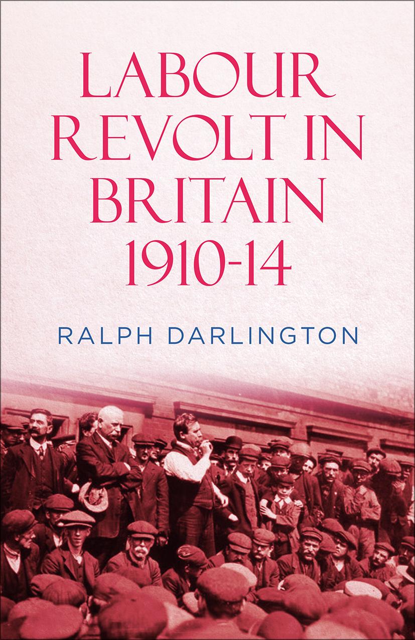 Cover: 9780745339030 | Labour Revolt in Britain 1910-14 | Ralph Darlington | Taschenbuch