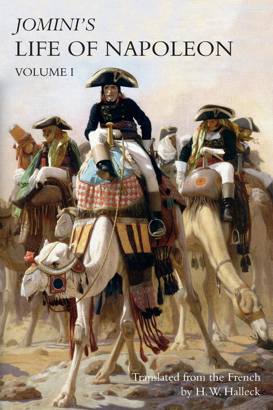 Cover: 9781783315277 | JOMINI's LIFE OF NAPOLEON | Volume 1 | Baron Jomini | Taschenbuch