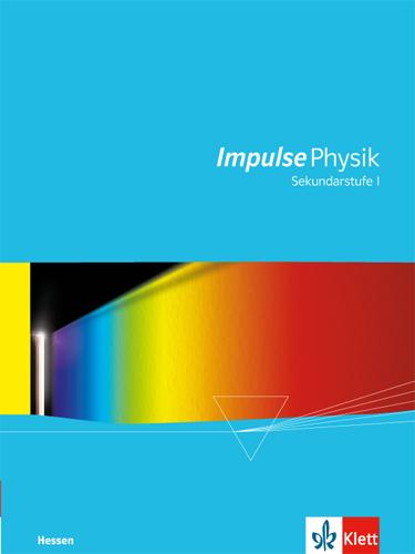 Cover: 9783127725551 | Impulse Physik Hessen. Schülerbuch Sekundarstufe I | Buch | 384 S.