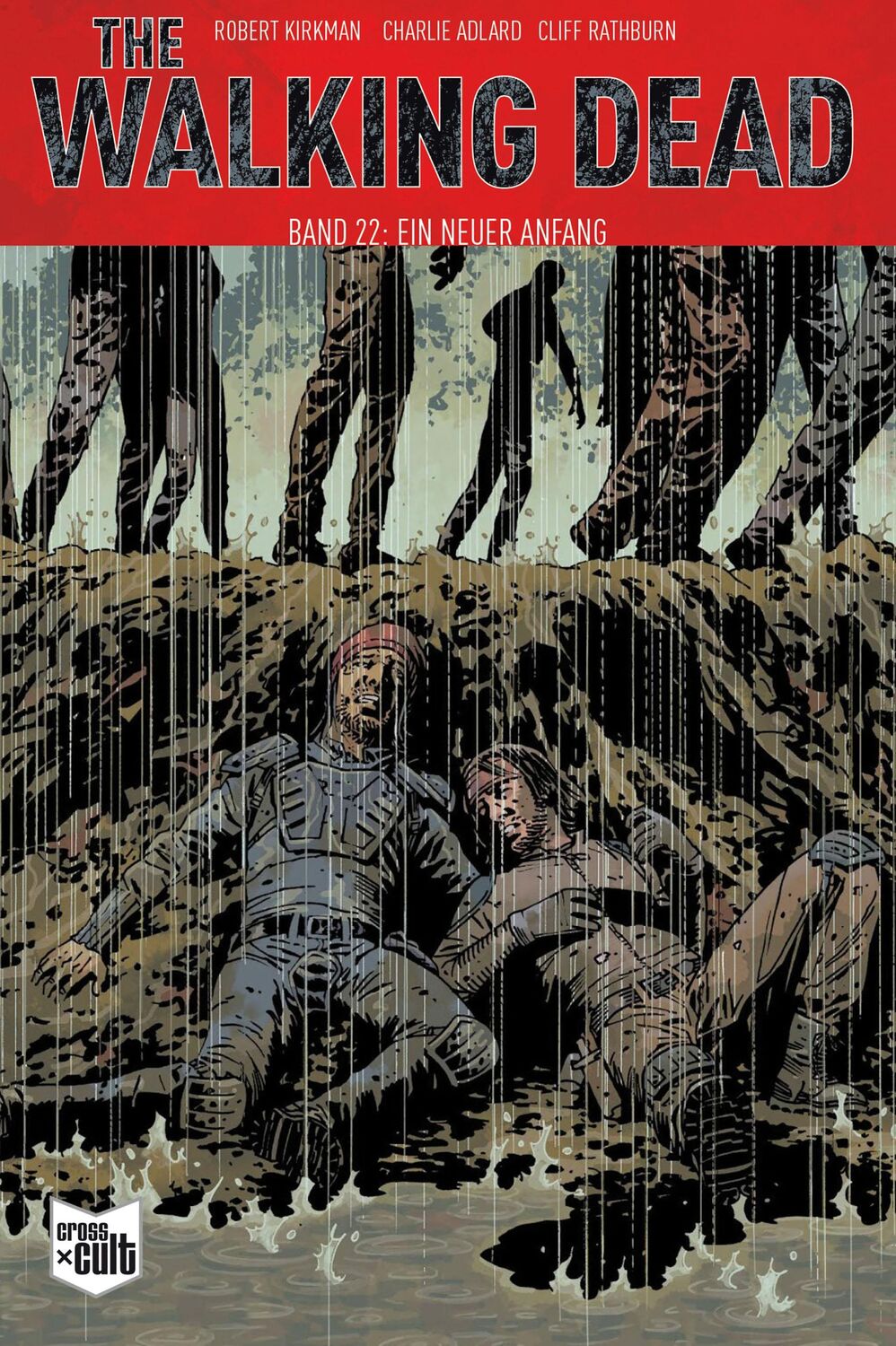 Cover: 9783966582858 | The Walking Dead Softcover 22 | Ein neuer Anfang | Robert Kirkman