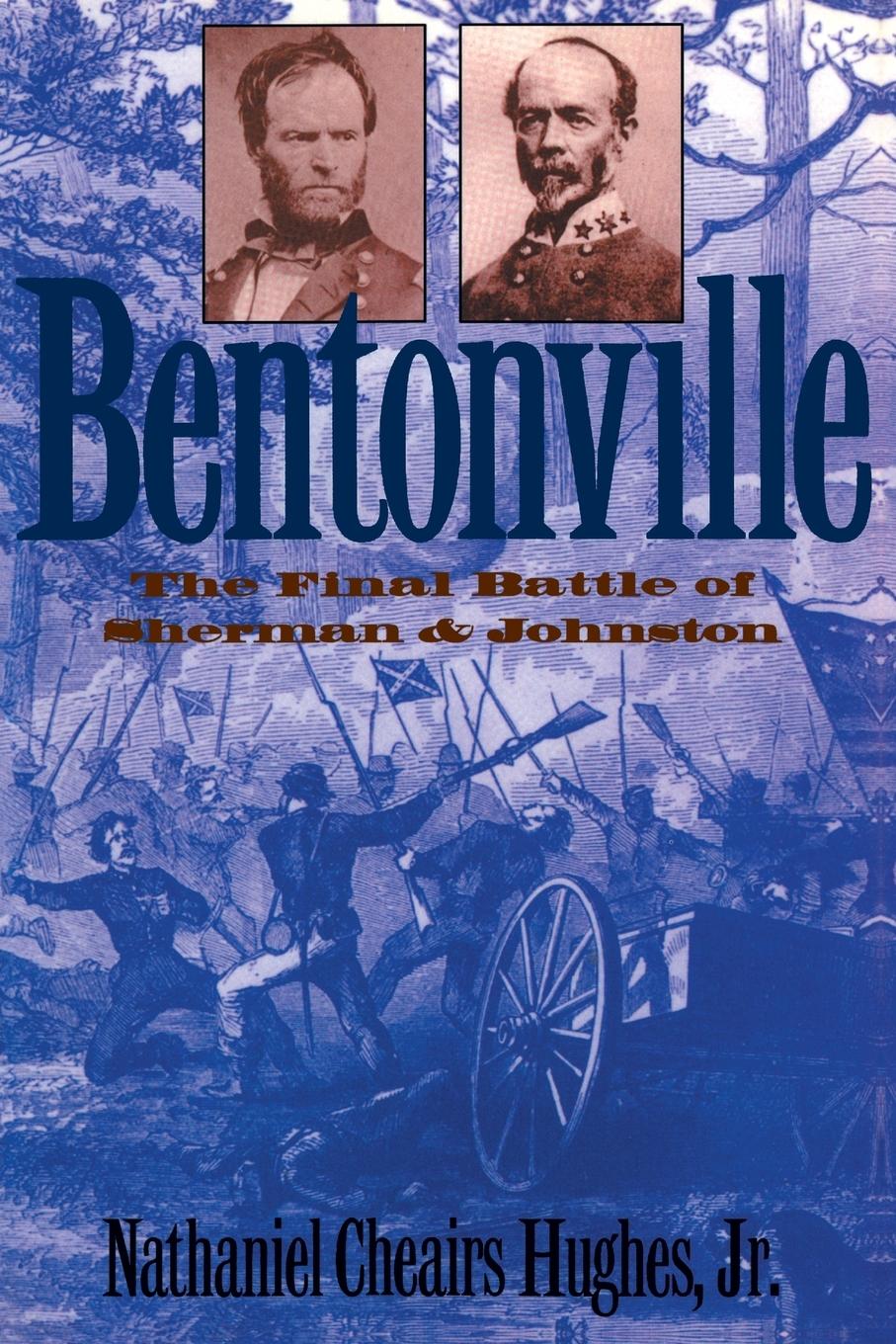 Cover: 9780807857847 | Bentonville | The Final Battle of Sherman and Johnston | Jr. | Buch