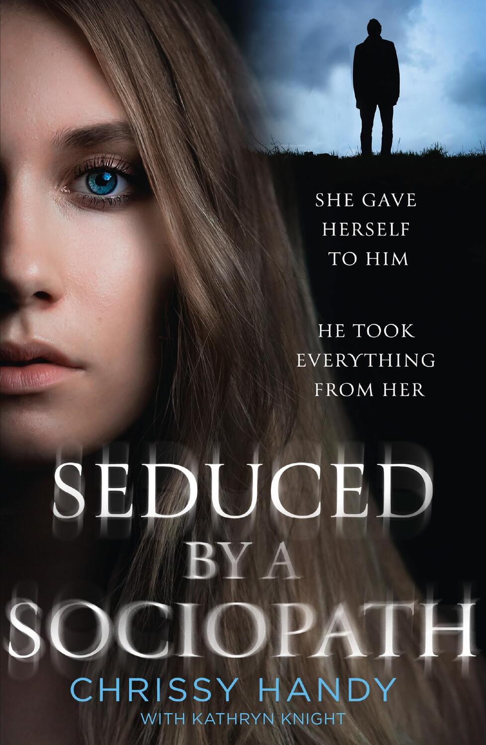 Cover: 9780008522278 | Seduced by a Sociopath | Chrissy Handy | Taschenbuch | Englisch | 2022