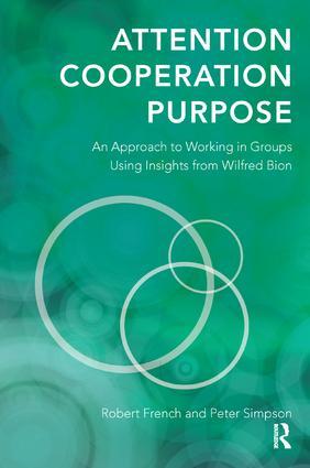 Cover: 9781782201311 | Attention, Cooperation, Purpose | Robert French (u. a.) | Taschenbuch