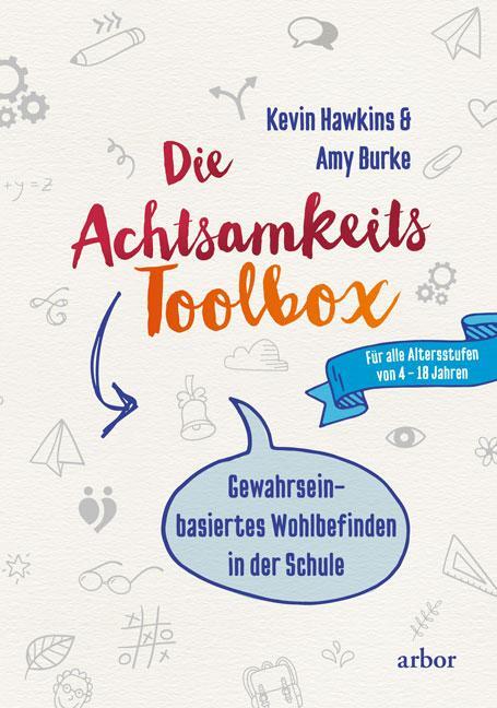 Cover: 9783867813549 | Die Achtsamkeit-Toolbox | Kevin Hawkins (u. a.) | Taschenbuch | 352 S.