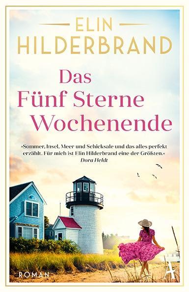 Cover: 9783455017588 | Das Fünf Sterne Wochenende | Elin Hilderbrand | Taschenbuch | 400 S.