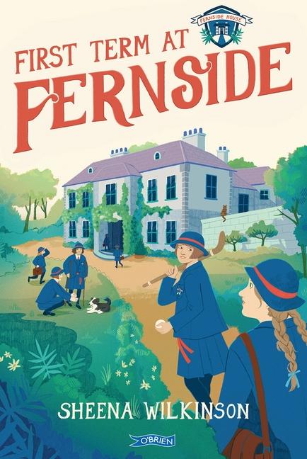 Cover: 9781788494892 | First Term at Fernside | Sheena Wilkinson | Taschenbuch | Englisch