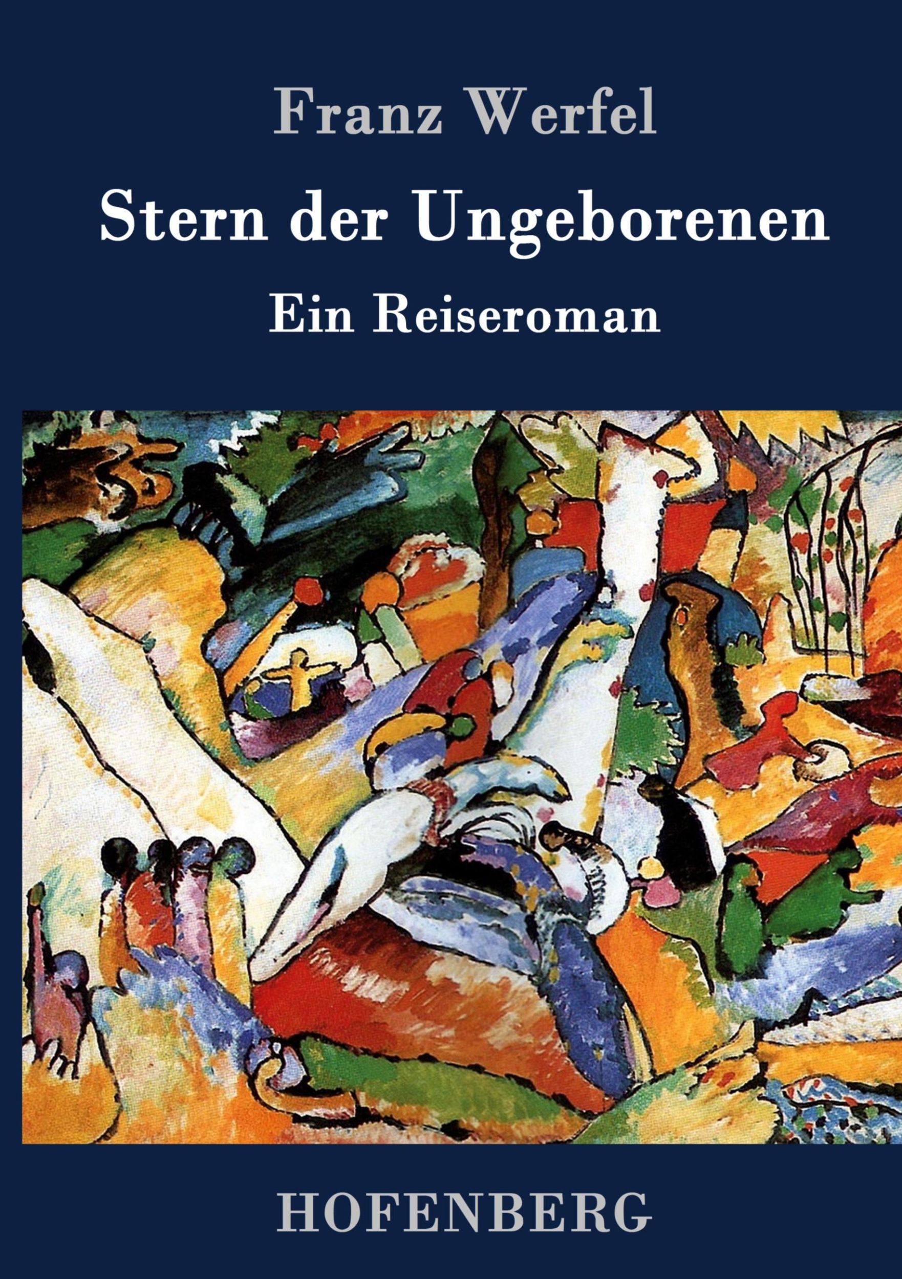 Cover: 9783843061681 | Stern der Ungeborenen | Ein Reiseroman | Franz Werfel | Buch | 608 S.