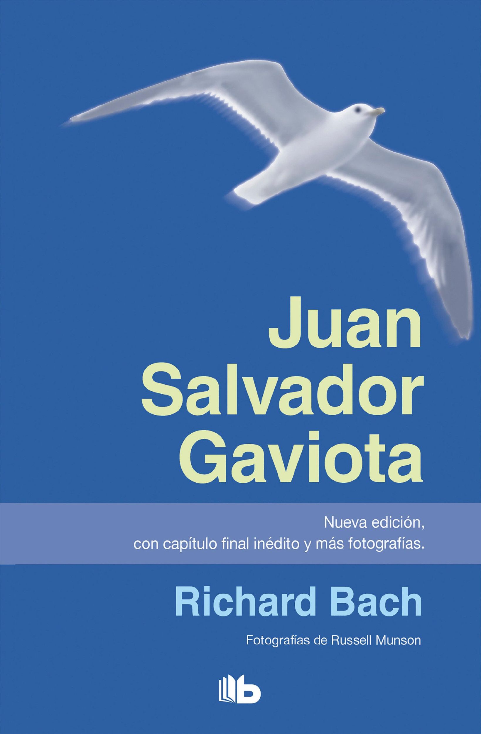 Cover: 9781947783447 | Juan Salvador Gaviota / Jonathan Livingston Seagull | Richard Bach