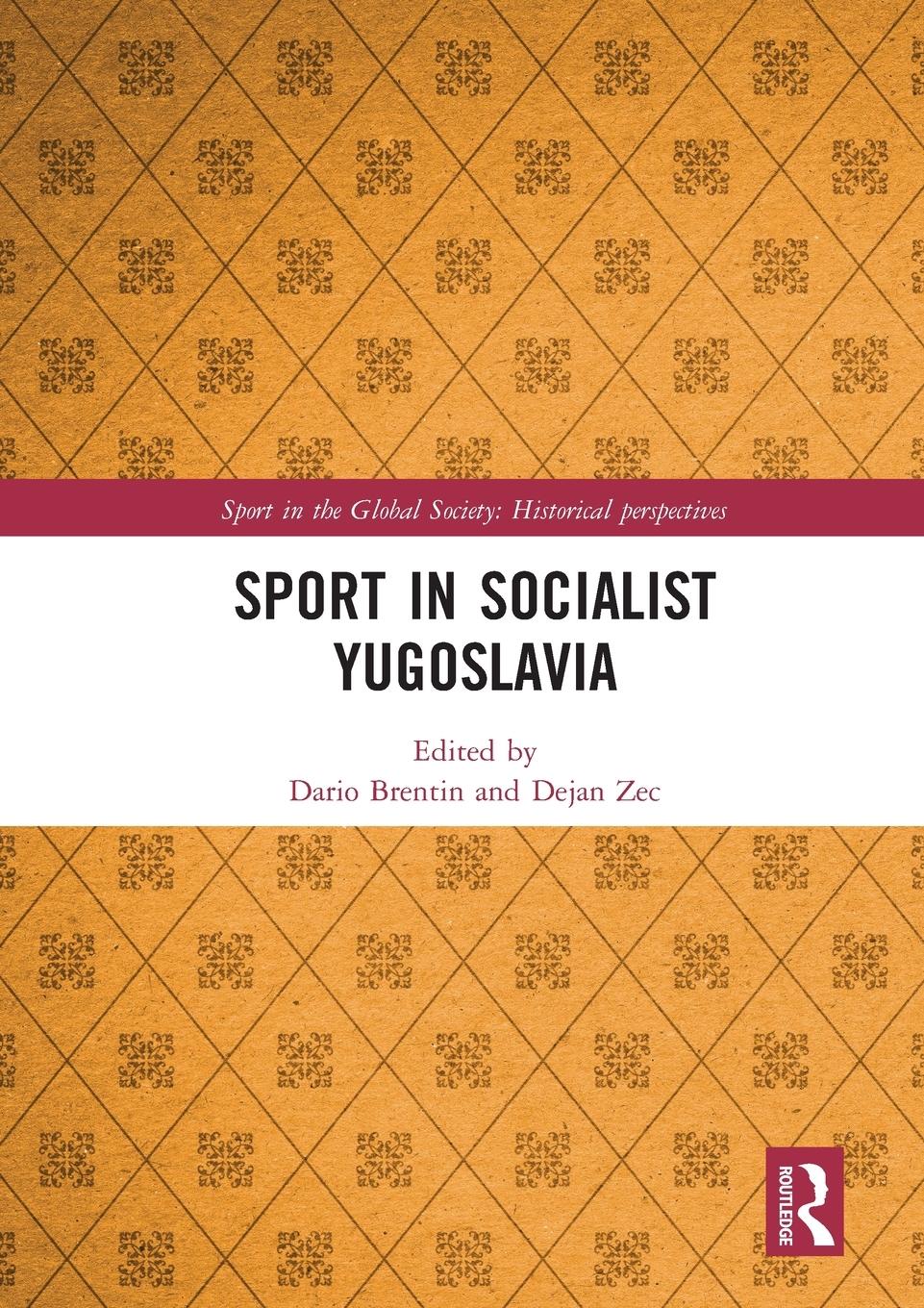 Cover: 9780367585174 | Sport in Socialist Yugoslavia | Dario Brentin (u. a.) | Taschenbuch