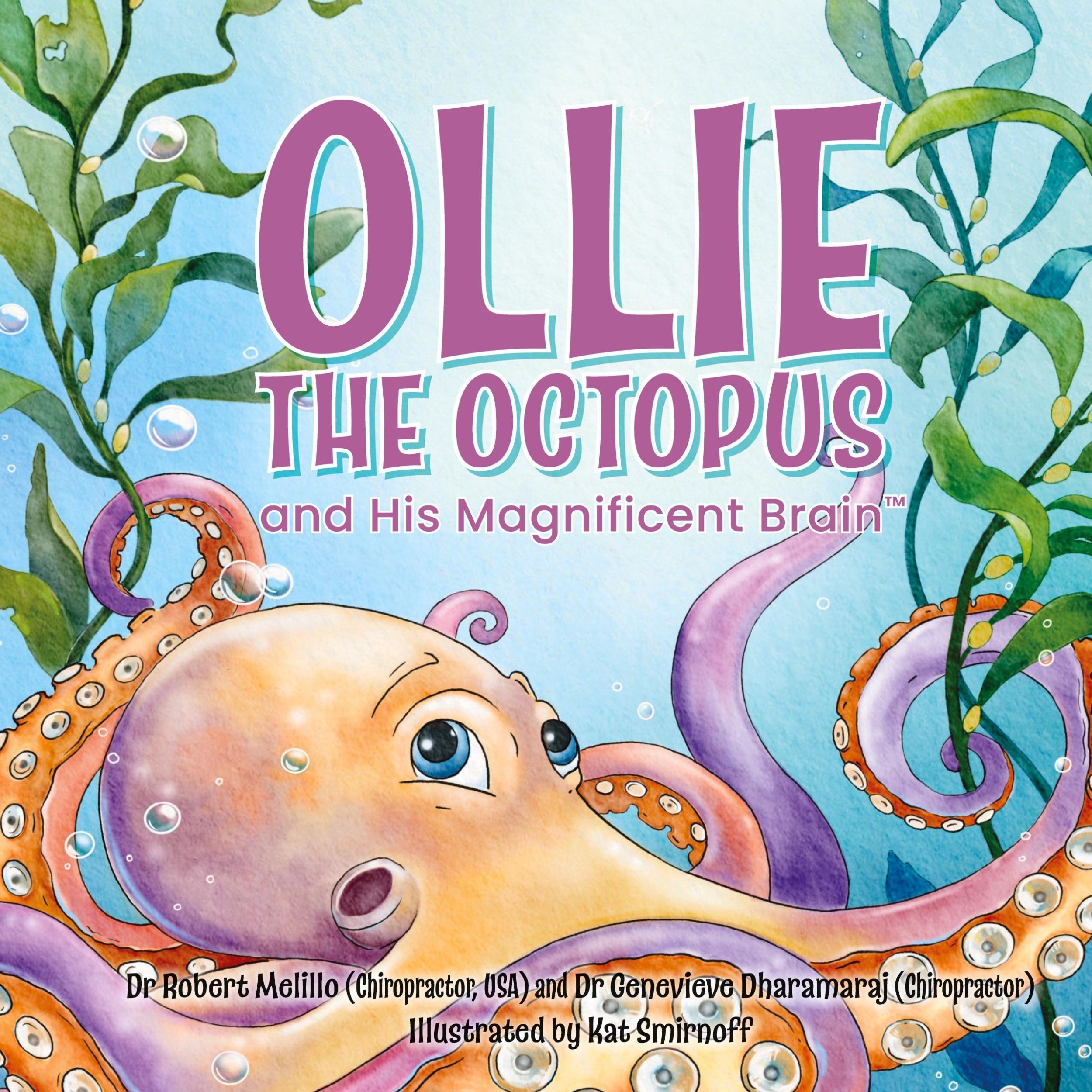 Cover: 9780645295726 | Ollie the Octopus | and His Magnificent Brain | Robert Melillo (u. a.)