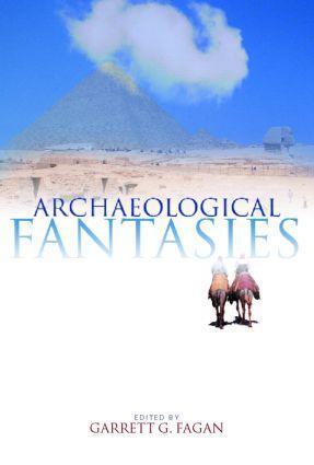 Cover: 9780415305938 | Archaeological Fantasies | Garrett G Fagan | Taschenbuch | Englisch