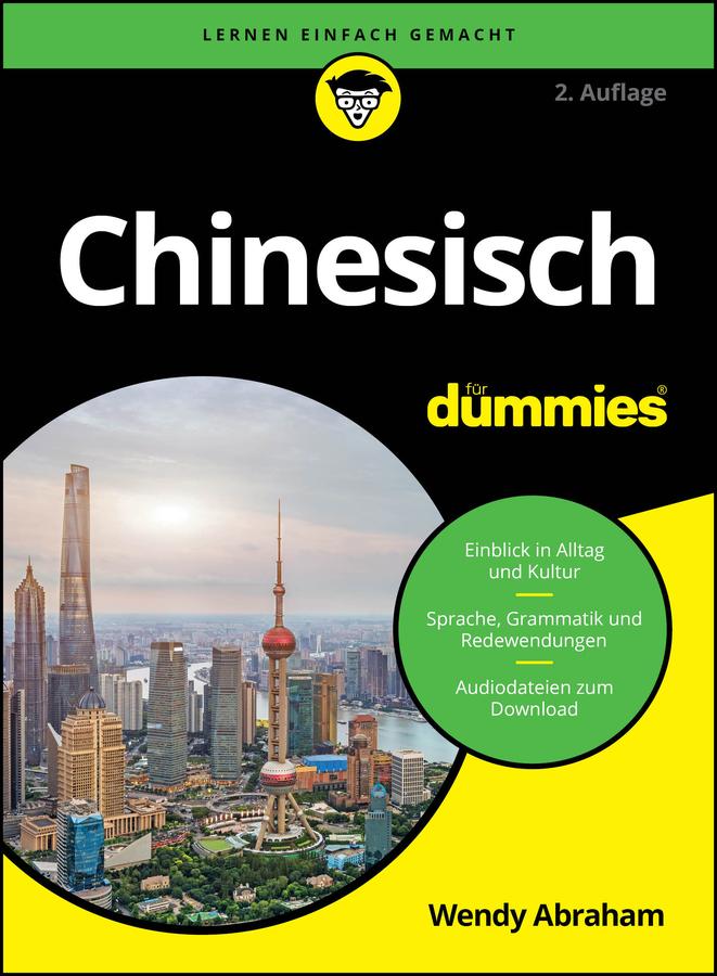 Cover: 9783527722662 | Chinesisch für Dummies | Wendy Abraham | Taschenbuch | für Dummies