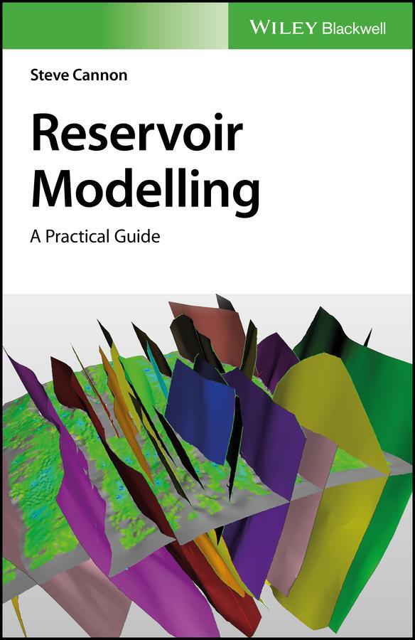 Cover: 9781119313465 | Reservoir Modelling | A Practical Guide | Steve Cannon | Buch | 328 S.