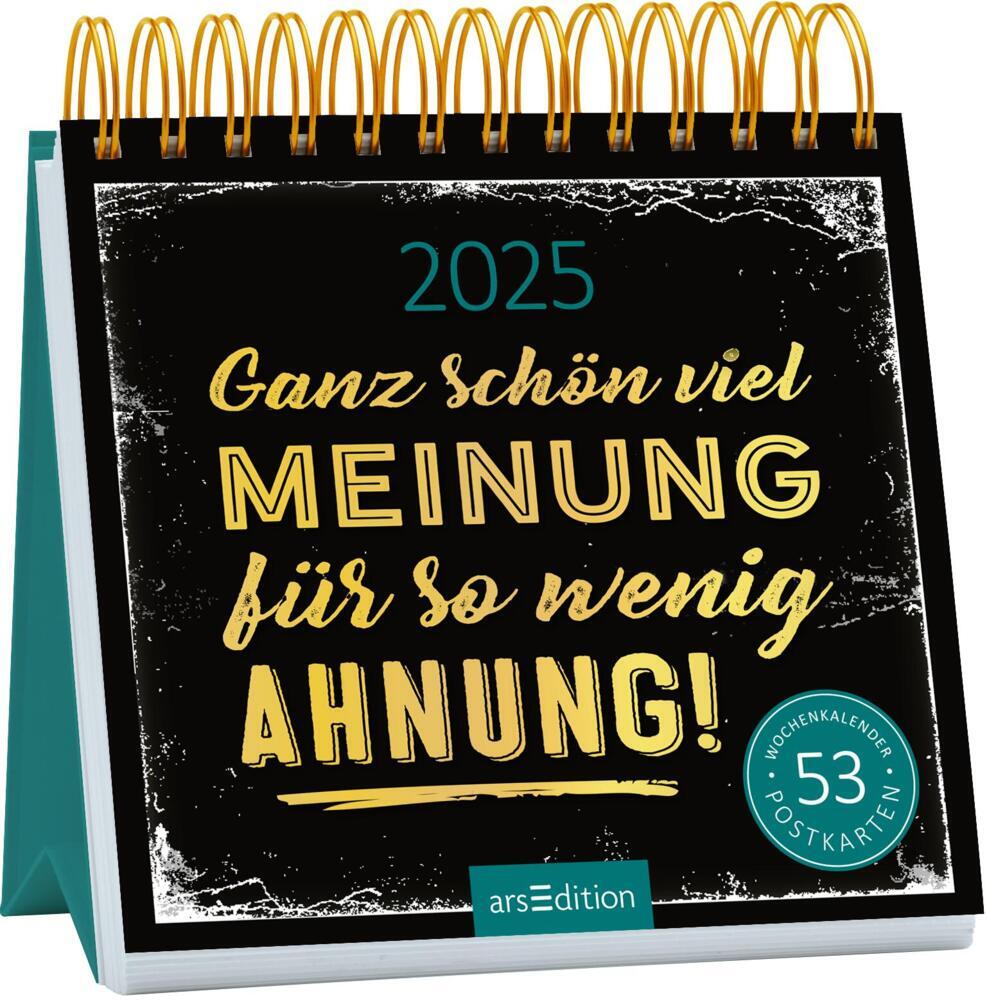 Cover: 4014489132844 | Postkartenkalender Ganz schön viel Meinung für so wenig Ahnung 2025