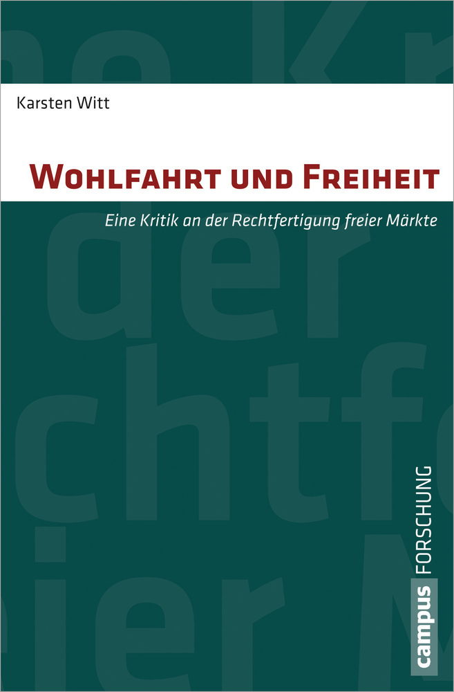 Cover: 9783593396149 | Wohlfahrt und Freiheit | Karsten Witt | Taschenbuch | 258 S. | Deutsch