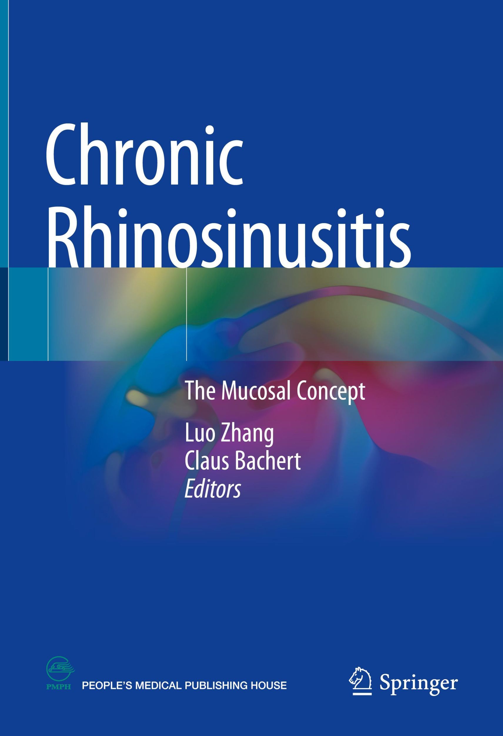 Cover: 9789811607837 | Chronic Rhinosinusitis | The mucosal concept | Claus Bachert (u. a.)