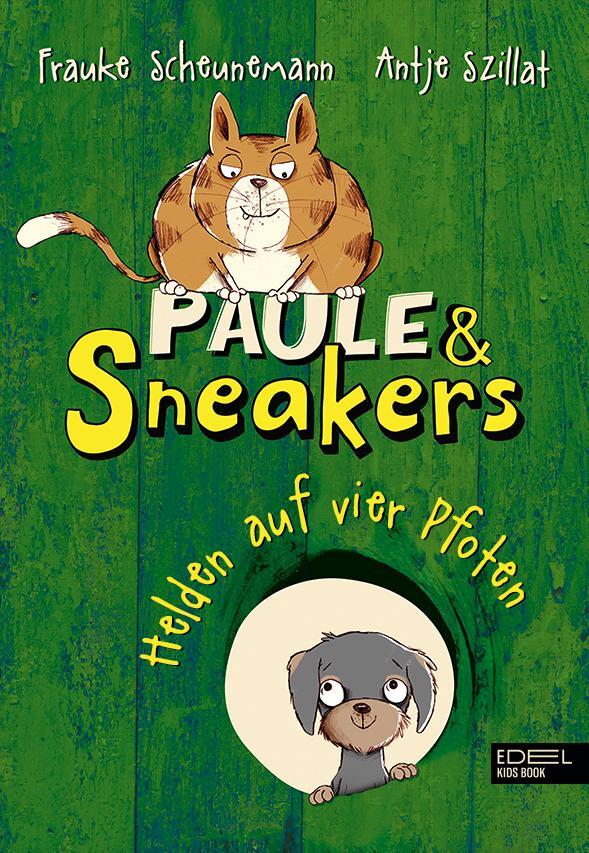 Cover: 9783961291151 | Paule und Sneakers 03. Helden auf vier Pfoten | Scheunemann (u. a.)