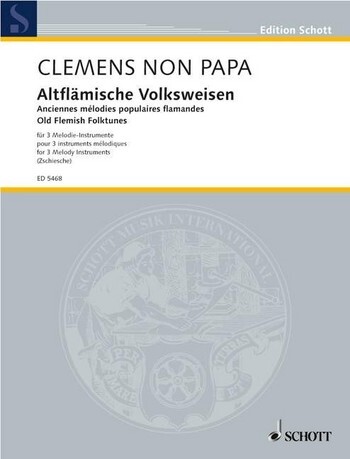 Cover: 9790001061858 | Altflamische Volksweisen 3Instr. | Jacobus Clemens non Papa | Buch